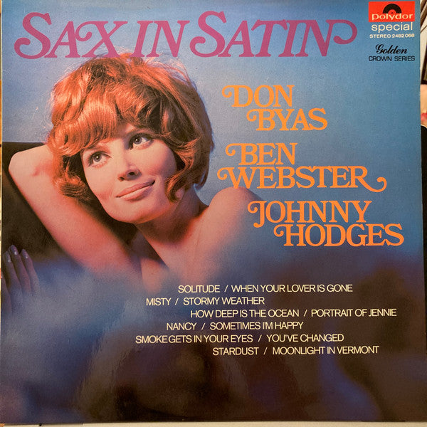 Don Byas, Ben Webster, Johnny Hodges : Sax In Satin (LP, Comp)