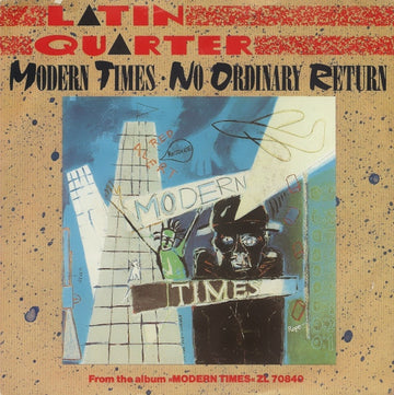 Latin Quarter : Modern Times (7", Single)