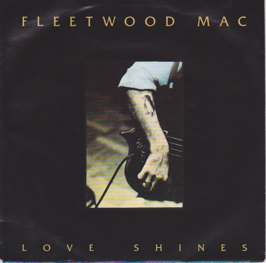 Fleetwood Mac : Love Shines (7")