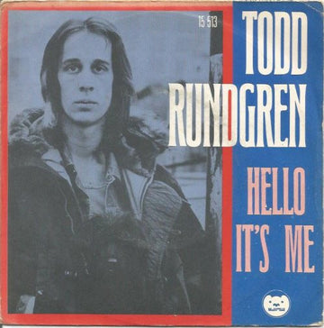 Todd Rundgren : Hello It's Me (7")