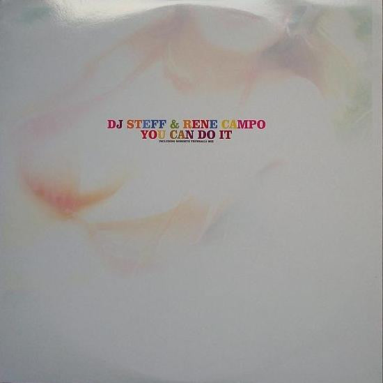 DJ Steff & Rene Campo : You Can Do It (12")