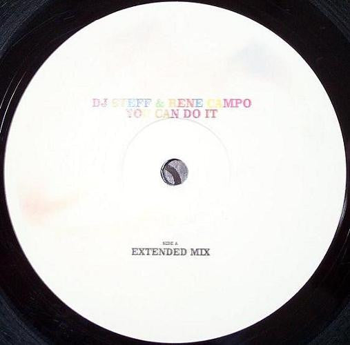 DJ Steff & Rene Campo : You Can Do It (12")
