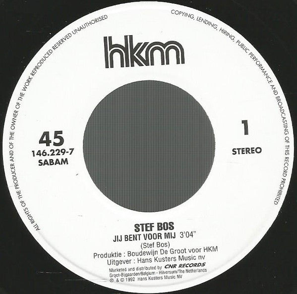 Stef Bos : Jij Bent Voor Mij (7", Single)