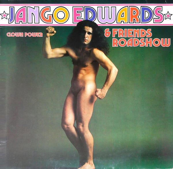 Jango Edwards & Friends Roadshow : Clown Power (LP, Album)