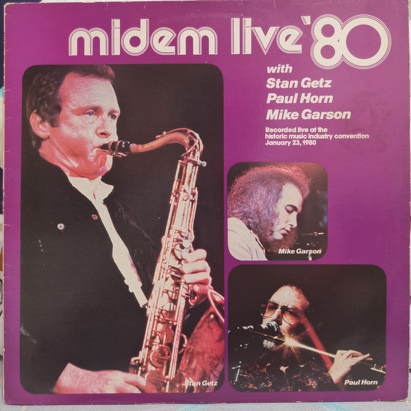Stan Getz Featuring Paul Horn & Mike Garson : Midem Live '80 (LP, RE)
