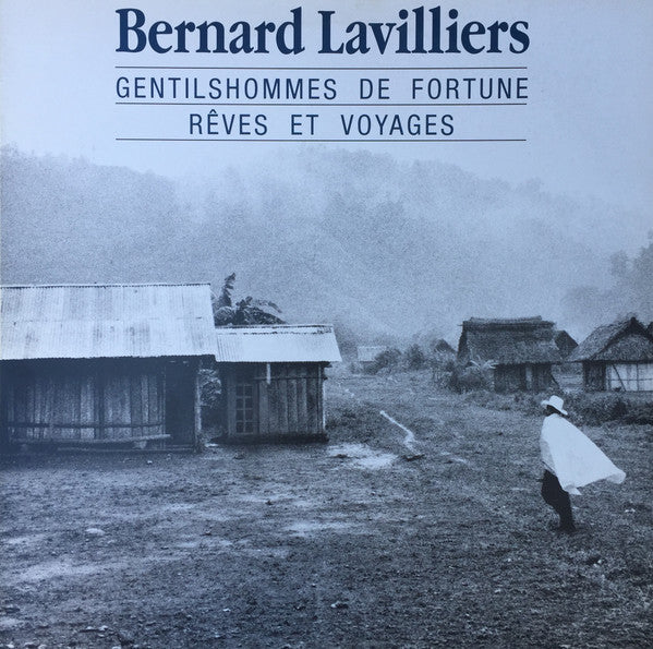 Bernard Lavilliers : Gentilshommes De Fortune (LP, Comp)