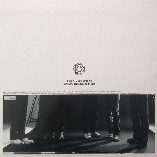 Shoot Charlie : Come Around (7", Single, Ltd)