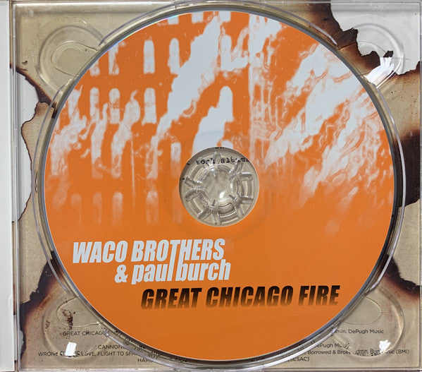 The Waco Brothers & Paul Burch : Great Chicago Fire (CD, Album, Dig)
