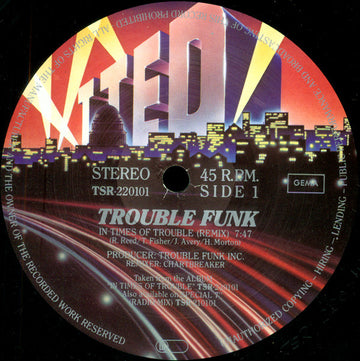 Trouble Funk : In Times Of Trouble (12")