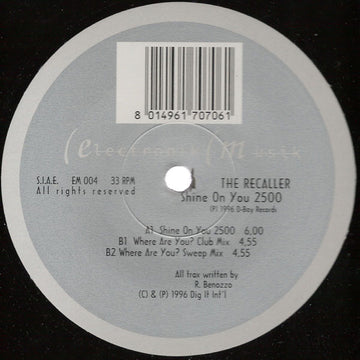 The Recaller : Shine On You 2500 (12")