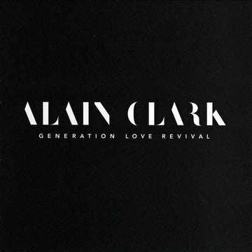 Alain Clark : Generation Love Revival (CD, Album)