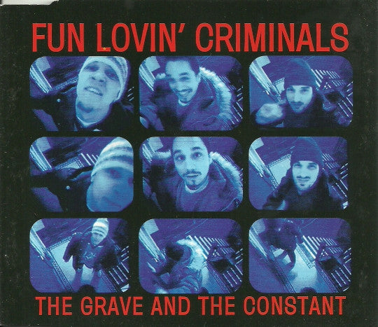 Fun Lovin' Criminals : The Grave And The Constant (CD, Maxi)