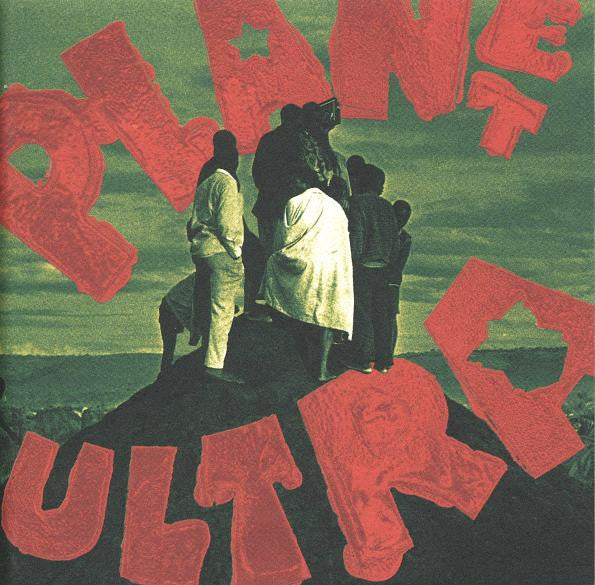 Urban Dance Squad : Planet Ultra (LP, Album, Gat)