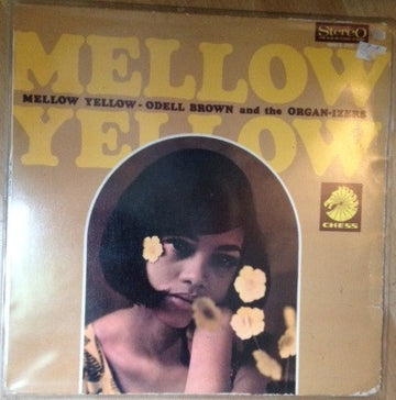 Odell Brown & The Organ-izers : Mellow Yellow (LP, Album)