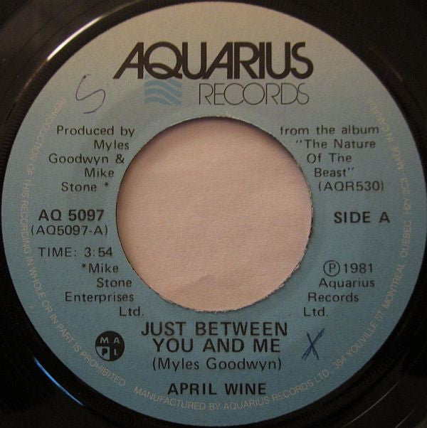 April Wine : Just Between You And Me (7", Single)