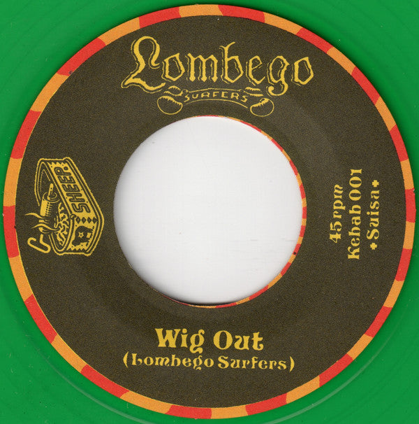 Lombego Surfers / The Feebles : Wig Out / Hit The Road (7", Single, Gre)