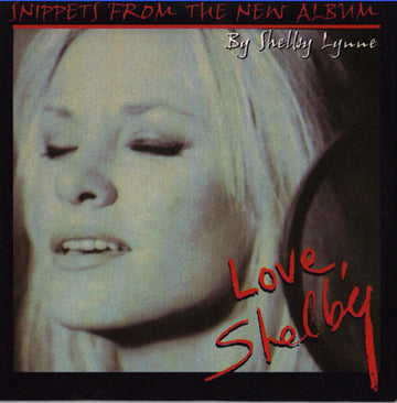 Shelby Lynne : Love, Shelby (Snippets From The New Album By Shelby Lynne) (CD, Promo, Smplr)