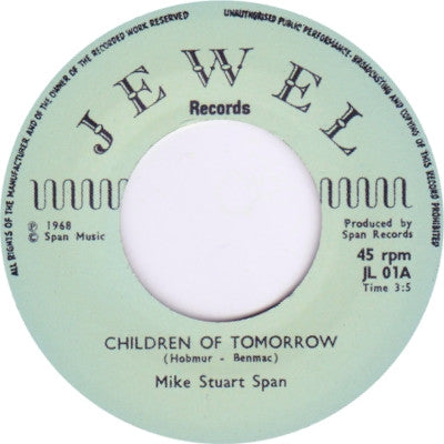 Mike Stuart Span : Children Of Tomorrow (7", Single, RE, Unofficial)