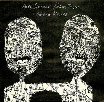 Andy Summers & Robert Fripp : I Advance Masked (7", Single)