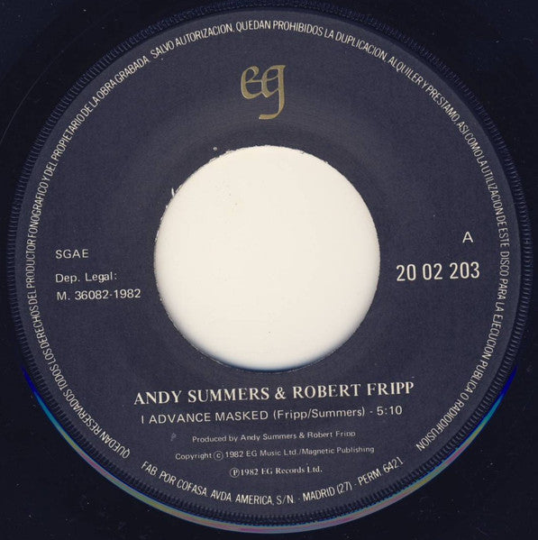 Andy Summers & Robert Fripp : I Advance Masked (7", Single)