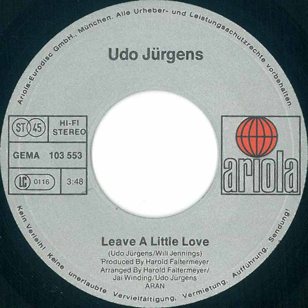 Udo Jürgens : Leave A Little Love / Even An Angel Has Bad Days (7", Single)