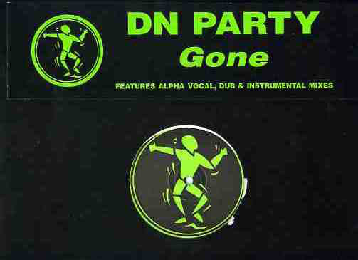 DN Party* : Gone (12")