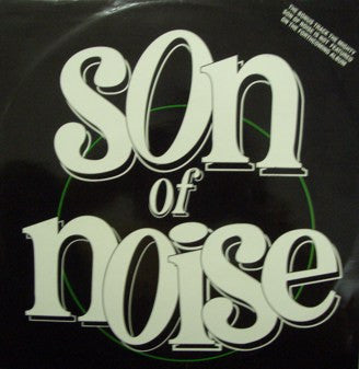 Son Of Noise : Negative Forces / The Mighty Son Of Noise (12", EP)