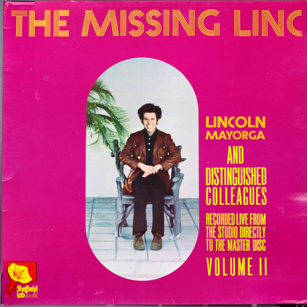 Lincoln Mayorga And Distinguished Colleagues : The Missing Linc (Volume II) (LP, Album, Ltd, RE)
