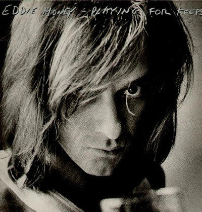 Eddie Money : Playing For Keeps (LP, Album)