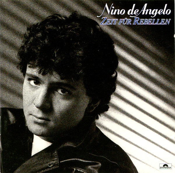 Nino de Angelo : Zeit Für Rebellen (CD, Album)