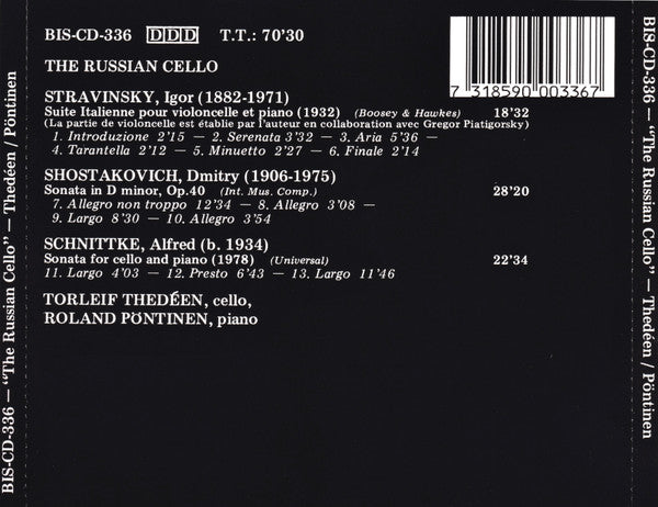 Igor Stravinsky, Dmitri Shostakovich, Alfred Schnittke, Torleif Thedéen, Roland Pöntinen : The Russian Cello (CD, Album, RE)
