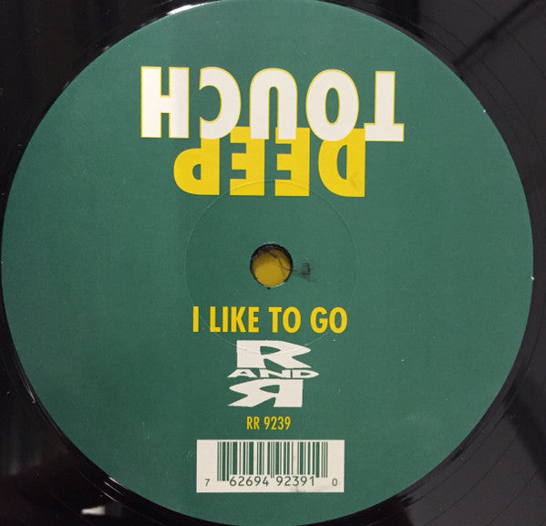 Deep Touch (3) : I Like To Go (12", Maxi)