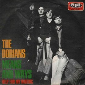 The Dorians : Means And Ways / Help For My Waiting (7")