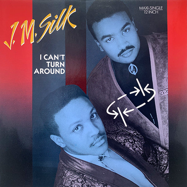 J.M. Silk : I Can't Turn Around (12", Maxi)