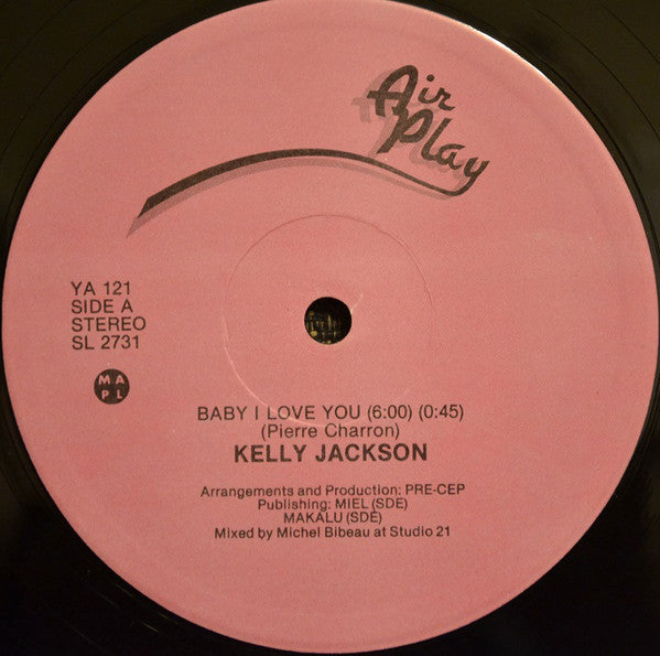 Kelly Jackson : Baby I Love You (12")