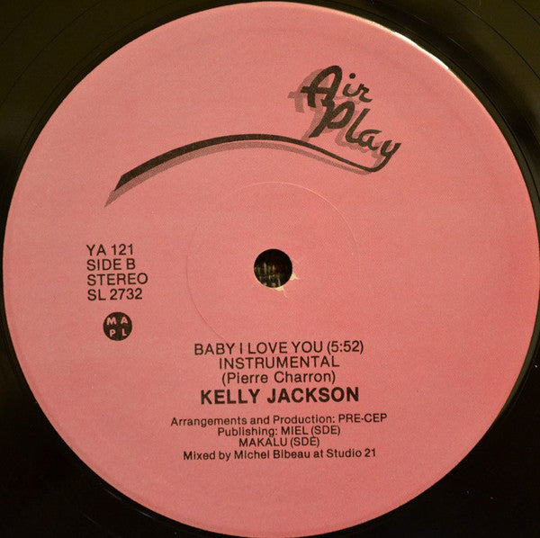 Kelly Jackson : Baby I Love You (12")