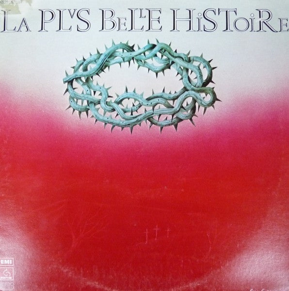 Georges Auric Et Gilbert Sigrist : La Plus Belle Histoire (LP, Album)