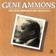 Gene Ammons : The Gene Ammons Story: Gentle Jug (2xLP, Comp)