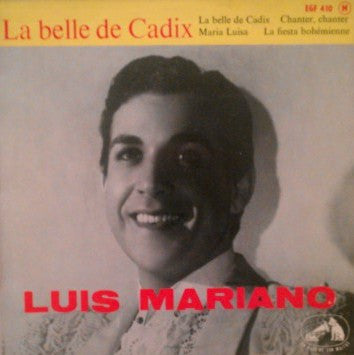 Luis Mariano : La Belle De Cadix (7", EP)