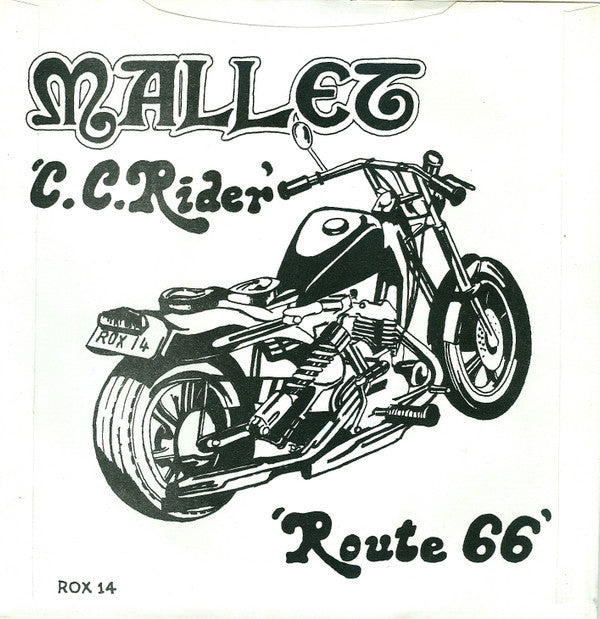 Mallet (3) : C.C. Rider (7", Bla)