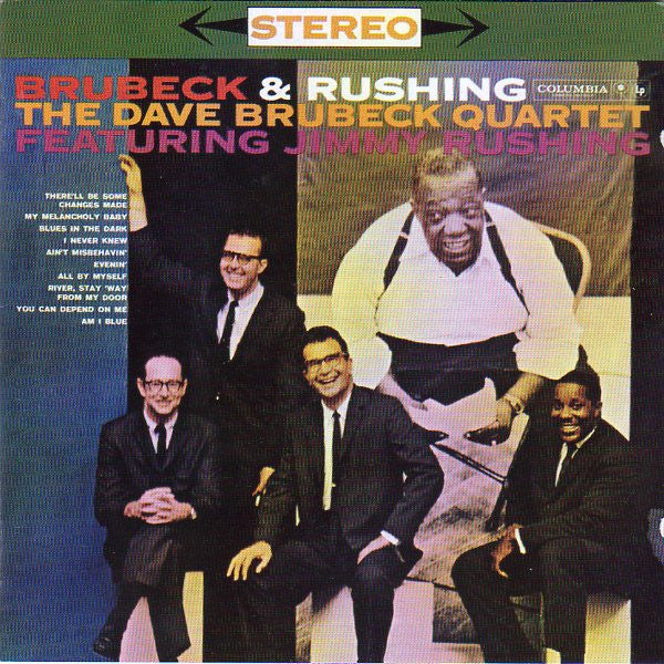The Dave Brubeck Quartet Featuring Jimmy Rushing : Brubeck & Rushing (CD, Album, RE, RM, Rem)