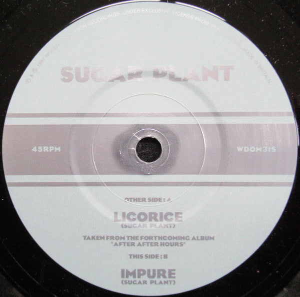 Sugar Plant : Licorice / Impure (7", Single)