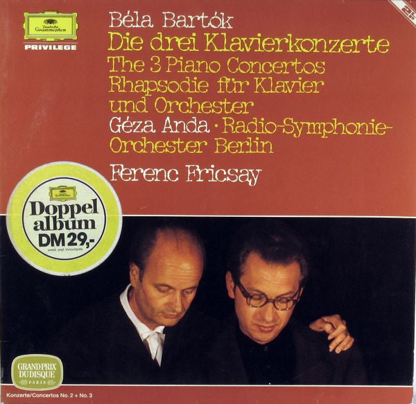 Béla Bartók - Géza Anda - Radio-Symphonie-Orchester Berlin - Ferenc Fricsay : Die 3 Klavierkonzerte = The 3 Piano Concertos / Rhapsodie Für Klavier Und Orchester (2xLP, Comp)