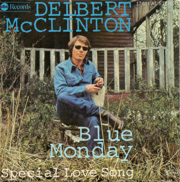 Delbert Mc Clinton* : Blue Monday (7", Single)