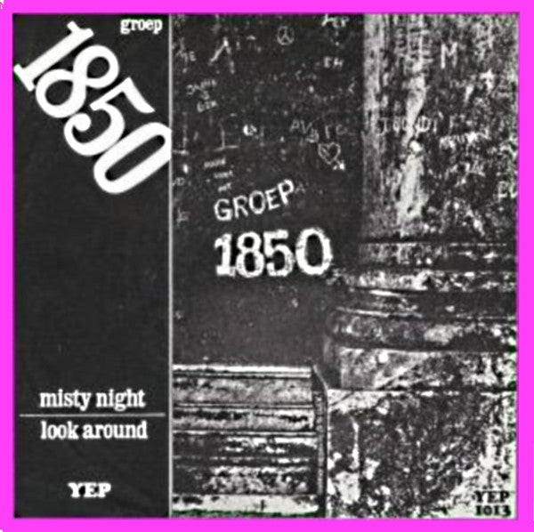 Groep 1850* : Misty Night / Look Around (7", Single, Mono)