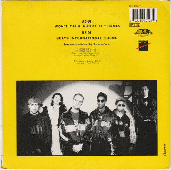 Beats International : Won't Talk About It (7", Single)