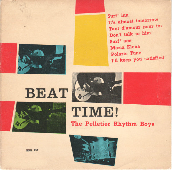 The Pelletier Rhythm Boys : Beat Time! (7", LP)