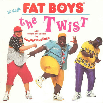 Fat Boys : The Twist (12", Single)