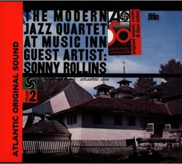 The Modern Jazz Quartet Guest Artist: Sonny Rollins : The Modern Jazz Quartet At Music Inn, Vol. 2 (CD, Album, RE, RM, Dig)