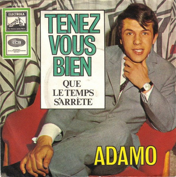 Adamo : Tenez Vous Bien (7", Single)